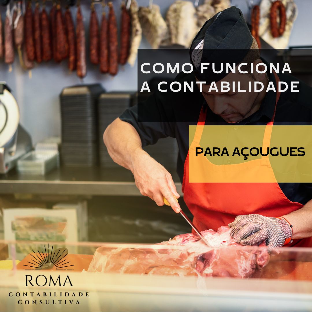 Como Funciona A Contabilidade Para AÇougues - CONTA 1 CONTABILIDADE