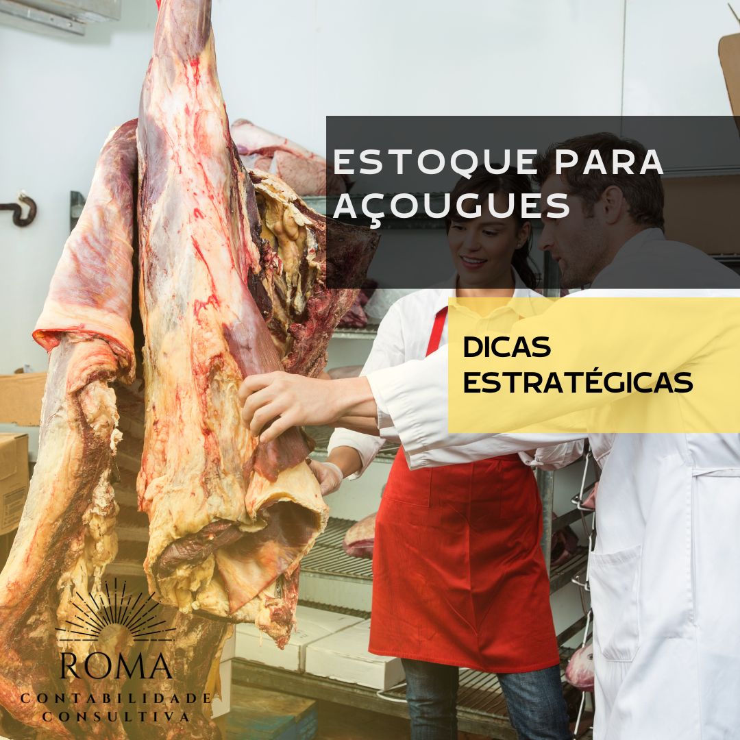 Estoque Para AÇougue Dicas Estrategicas - CONTA 1 CONTABILIDADE