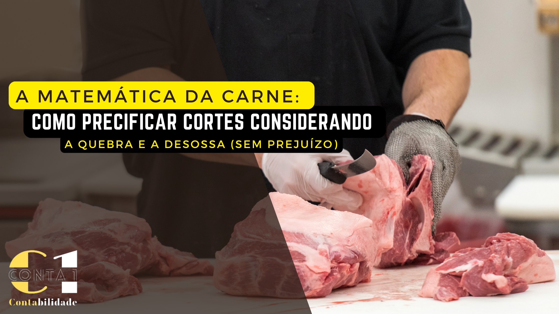 Blog Banner A Matematica Da Carne - CONTA 1 CONTABILIDADE