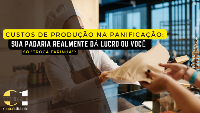 Blog Banner Custo De PanificaÇÃo - CONTA 1 CONTABILIDADE